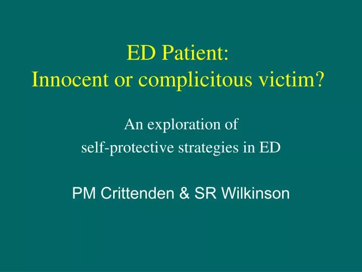 ed patient innocent or complicitous victim
