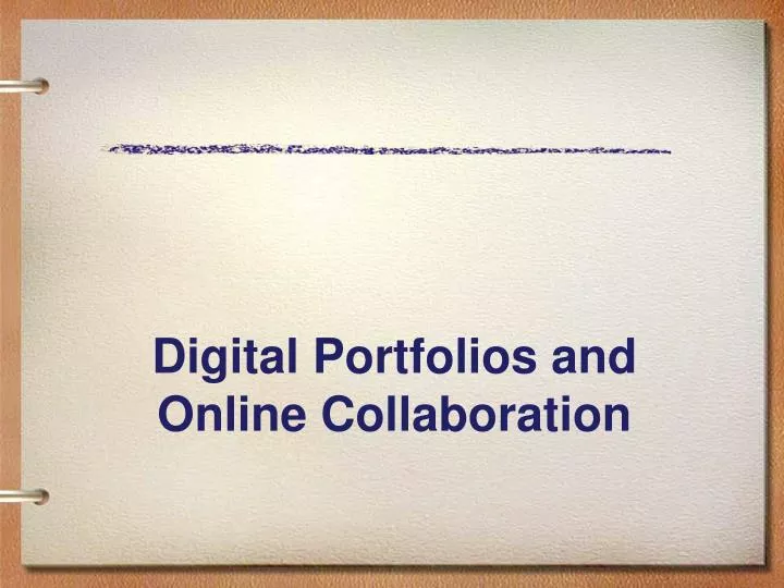digital portfolios and online collaboration