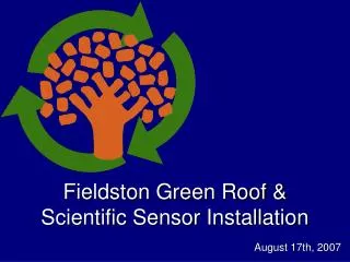 Fieldston Green Roof &amp; Scientific Sensor Installation