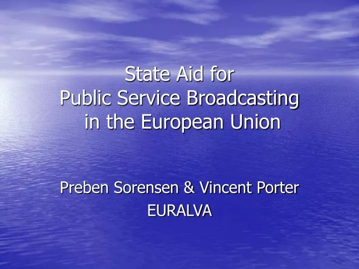 state aid for public service broadcasting in the european union