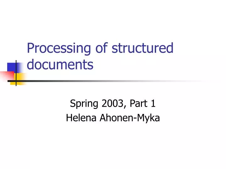 processing of structured documents