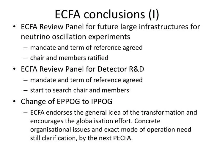 ecfa conclusions i