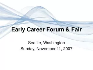 Early Career Forum &amp; Fair