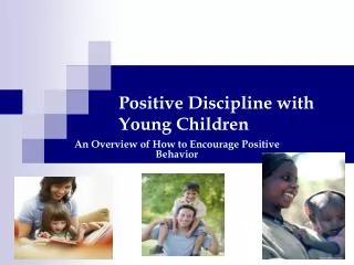 Positive Discipline with Young Children