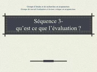 s quence 3 qu est ce que l valuation