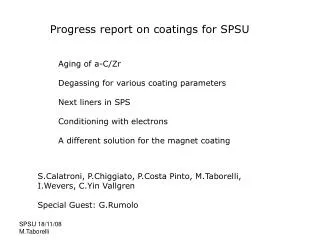 Progress report on coatings for SPSU