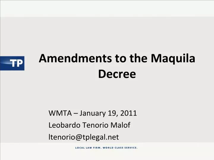 amendments to the maquila decree