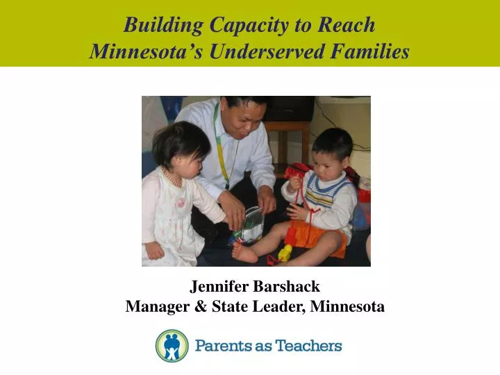 building capacity to reach minnesota s underserved families