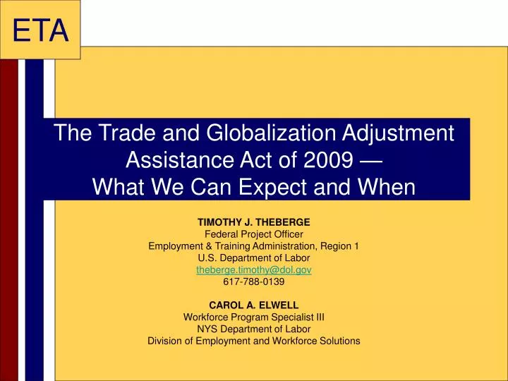 the trade and globalization adjustment assistance act of 2009 what we can expect and when