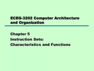 ECEG-3202 Computer Architecture and Organization