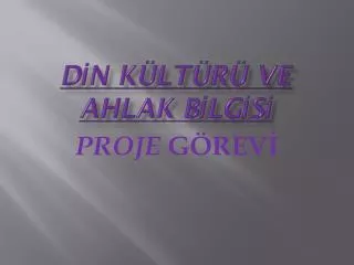 Ppt Din K Lt R Ve Ahlak Bilgisi Gretiminde Kullanilacak Baslica Y