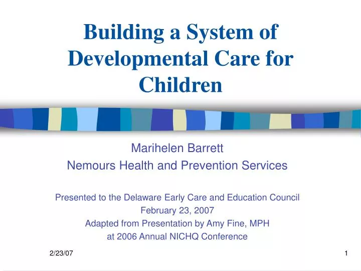 building a system of developmental care for children