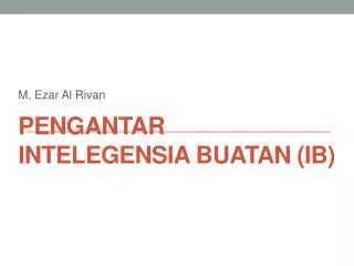 pengantar intelegensia buatan ib