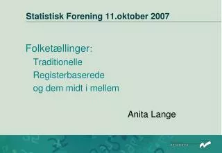 statistisk forening 11 oktober 2007