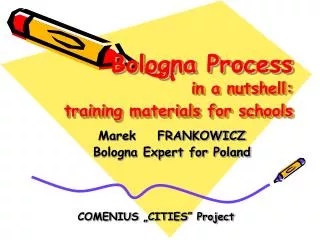 Bologna Process in a nutshell: training materials for schools