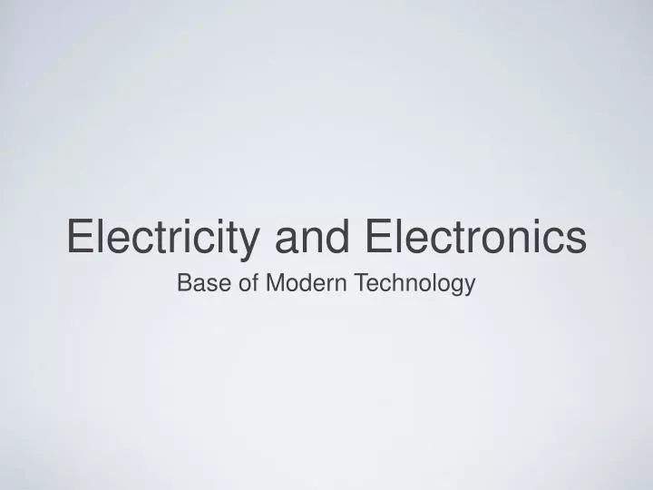 electricity and electronics