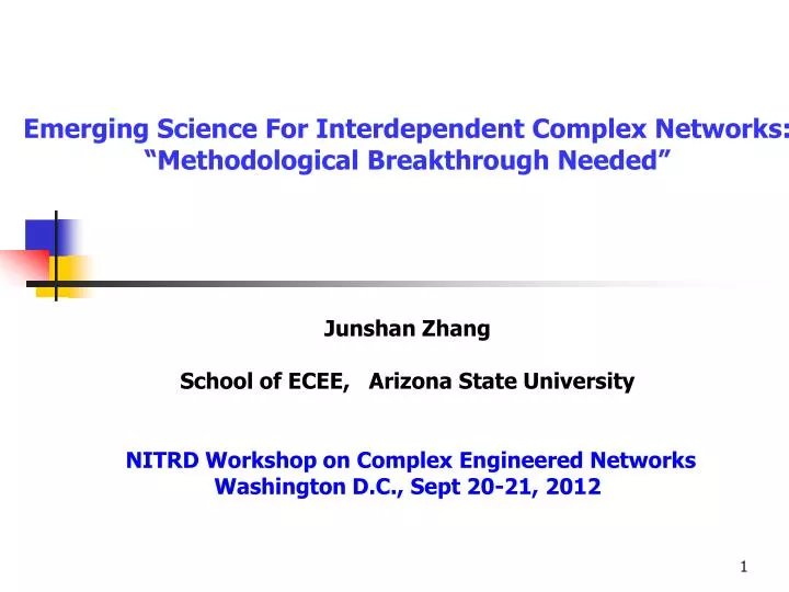 emerging science for interdependent complex networks methodological breakthrough needed