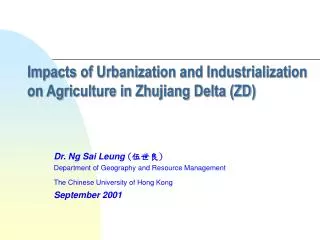 Impacts of Urbanization and Industrialization on Agriculture in Zhujiang Delta (ZD)