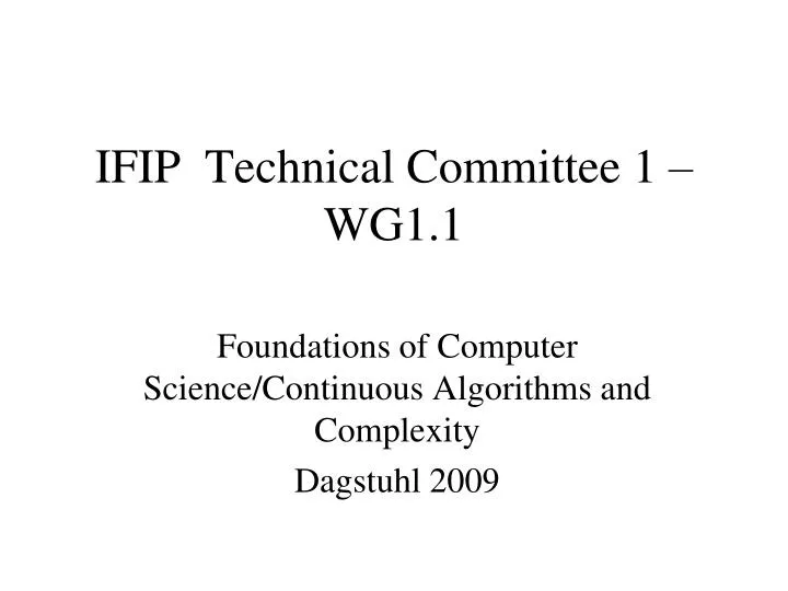 ifip technical committee 1 wg1 1