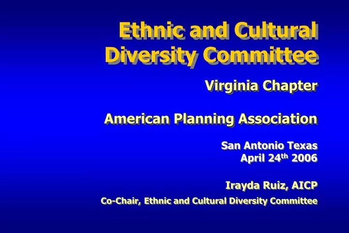 ethnic and cultural diversity committee