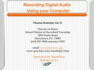 Recording Digital Audio Using your Computer