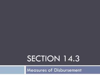 Section 14.3