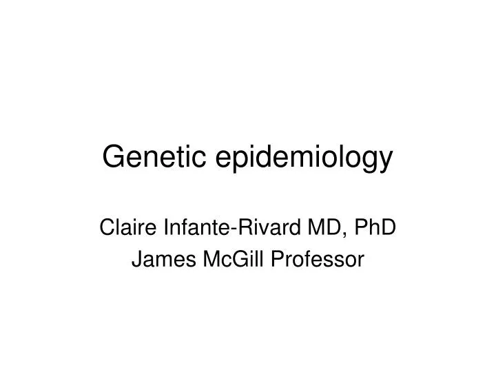 genetic epidemiology