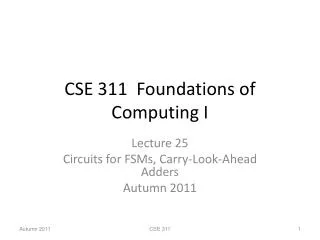 CSE 311 Foundations of Computing I