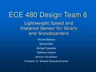 ECE 480 Design Team 6