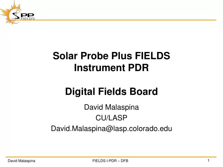 solar probe plus fields instrument pdr digital fields board