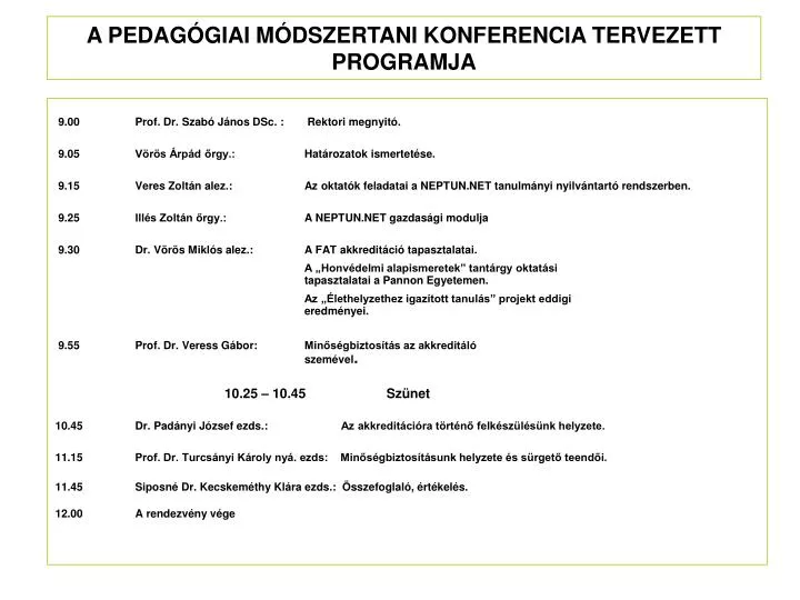 a pedag giai m dszertani konferencia tervezett programja