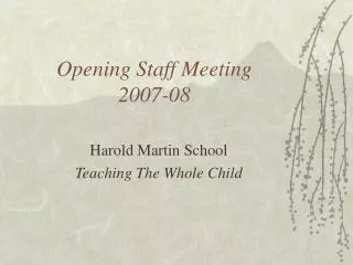 Opening Staff Meeting 2007-08