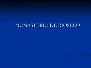 MONASTERIO DE RIOSECO