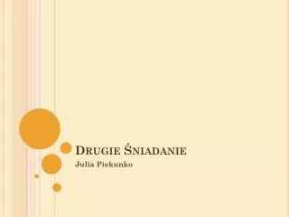 drugie niadanie