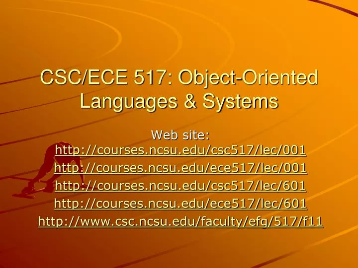csc ece 517 object oriented languages systems
