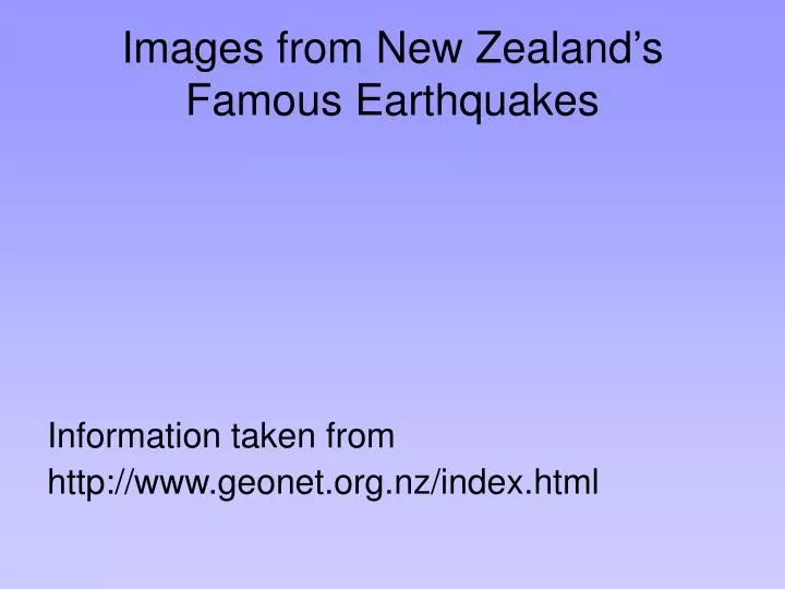 images from new zealand s famous earthquakes