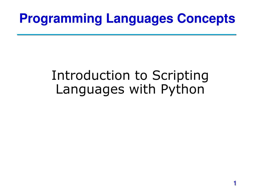 PPT - Introduction to Scripting Languages with Python PowerPoint ...