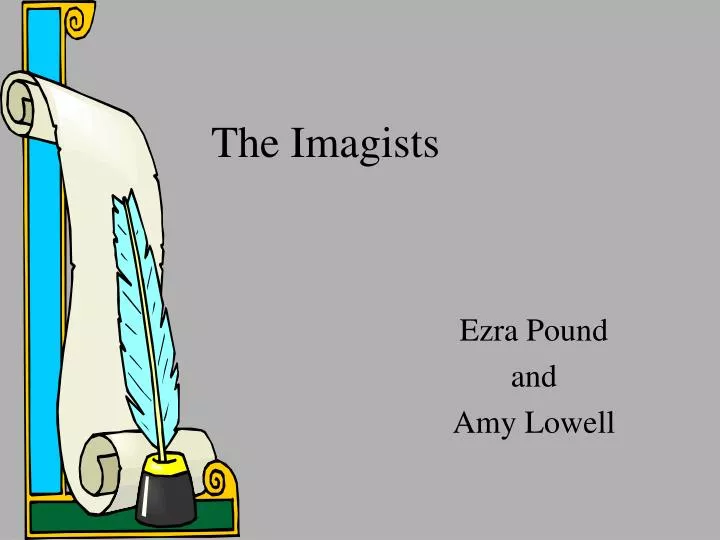 the imagists