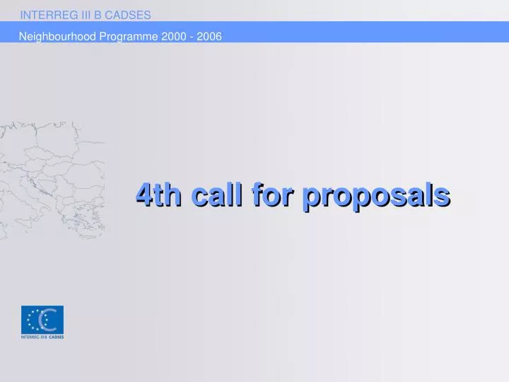 4th call for proposals