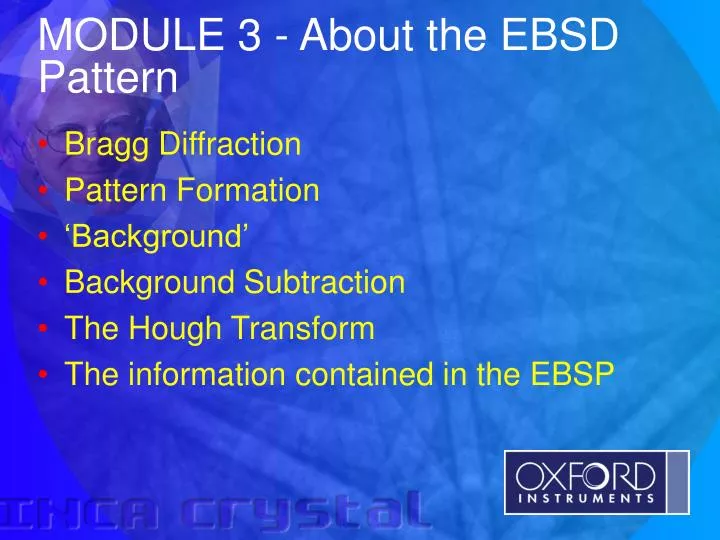 module 3 about the ebsd pattern