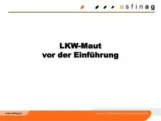 lkw maut vor der einf hrung