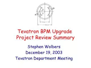 Tevatron BPM Upgrade Project Review Summary