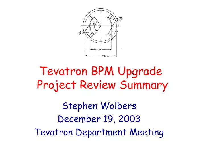 tevatron bpm upgrade project review summary