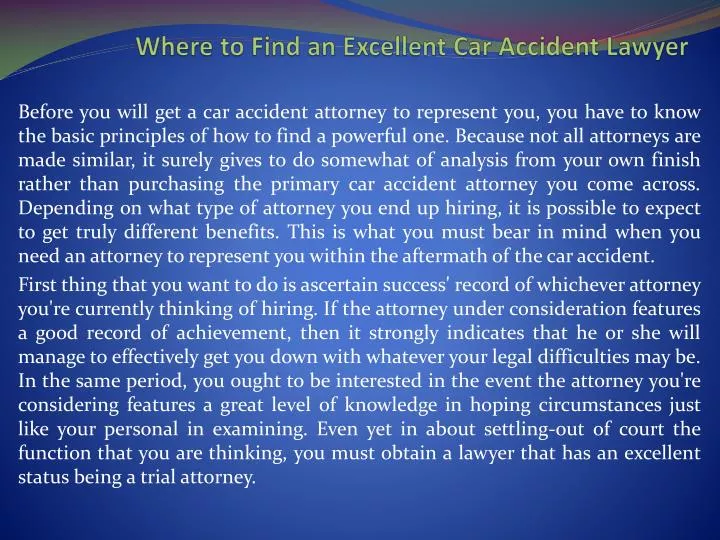 where to find an excellent car accident lawyer
