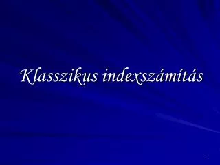 klasszikus indexsz m t s