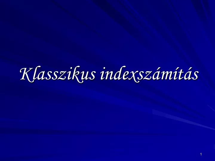 klasszikus indexsz m t s