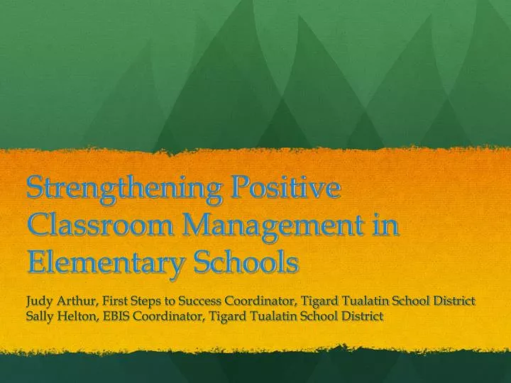 strengthening positive classroom management in elementary schools