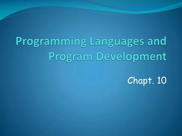 programming languages and program development