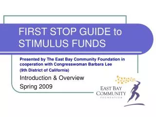 FIRST STOP GUIDE to STIMULUS FUNDS