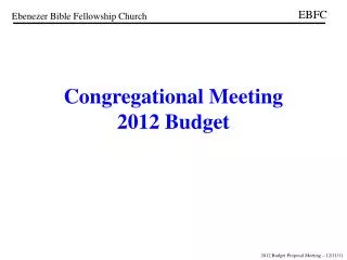 Congregational Meeting 2012 Budget